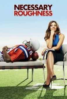 Necessary Roughness online gratis