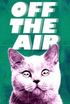 Off the Air online gratis