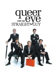 Queer Eye for the Straight Guy online gratis