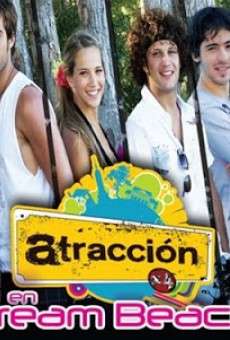 Atracción x4 en Dream Beach online gratis