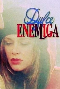 Dulce enemiga online gratis