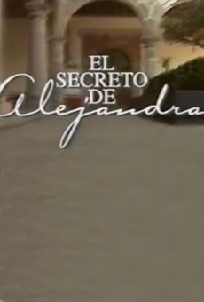 El secreto de Alejandra online gratis