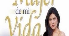 Novela La mujer de mi vida