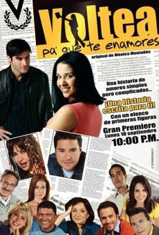 Voltea pa´ que te enamores online gratis