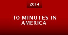 Película 10 Minutes in America