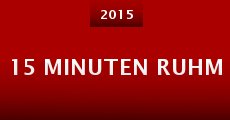 15 Minuten Ruhm