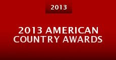 Película 2013 American Country Awards