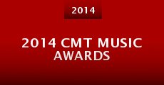 Película 2014 CMT Music Awards