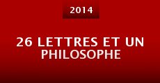 Película 26 lettres et un philosophe