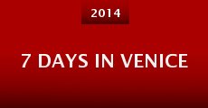 7 Days in Venice (2014) stream