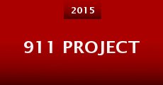 911 Project (2015) stream