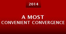 A Most Convenient Convergence (2014)