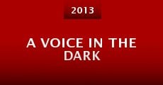 Película A Voice in the Dark