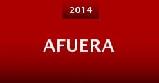 Afuera (2014) stream