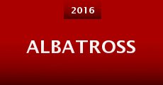 Albatross (2016) stream