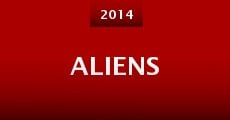 Aliens (2014) stream