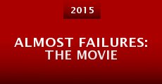 Película Almost Failures: The Movie