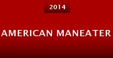 American Maneater (2014) stream