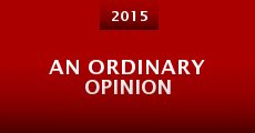 An Ordinary Opinion