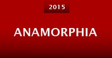 Anamorphia