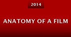Anatomy of a Film (2014) stream