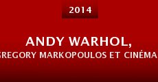 Película Andy Warhol, Gregory Markopoulos et Cinématon au Jeu de paume