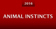 Animal Instincts (2016) stream
