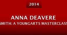 Película Anna Deavere Smith: A YoungArts Masterclass