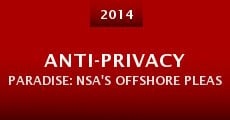 Película Anti-privacy Paradise: NSA's Offshore Pleasure Islands