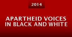 Película Apartheid Voices in Black and White