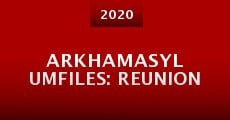 ArkhamAsylumFiles: Reunion (2020)