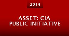 Película Asset: CIA Public Initiative