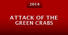 Película Attack of the Green Crabs