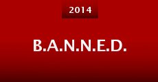 B.A.N.N.E.D. (2014) stream