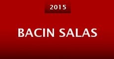 Bacin salas (2015) stream