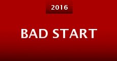 Bad Start (Kaki Arhi) (2016)