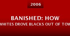 Banished: How Whites Drove Blacks Out of Town in America (2006) stream