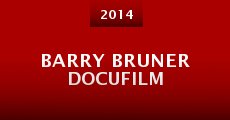 Película Barry Bruner Docufilm