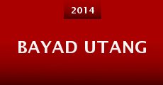 Bayad utang (2014) stream