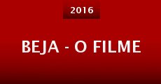 Beja - O Filme (2016) stream