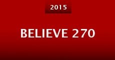 Believe 270 (2015) stream