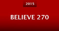 Believe 270 (2015) stream