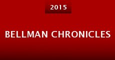 Bellman Chronicles (2015)