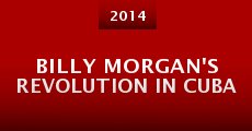 Billy Morgan's Revolution in Cuba (2014)