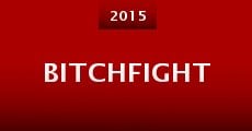 Bitchfight (2015) stream