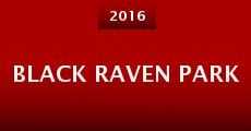 Black Raven Park (2016)