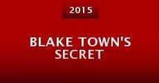 Blake Town's Secret (2015)