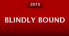 Blindly Bound