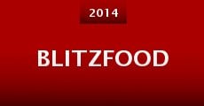 Blitzfood (2014) stream