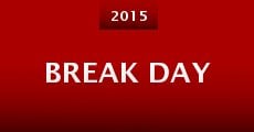 Break Day (2015) stream